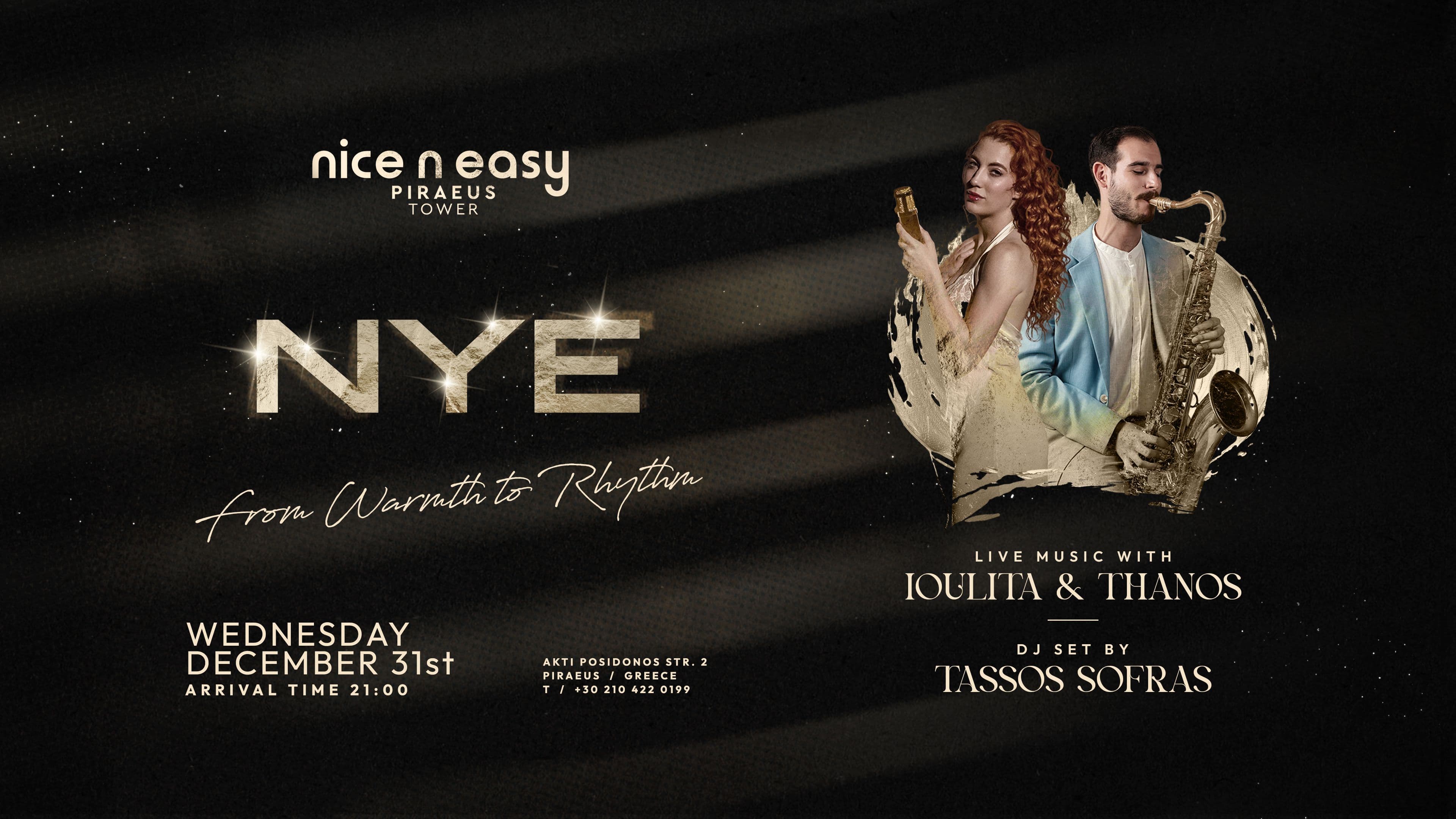New Year's Eve Dinner at Nice n easy Piraeus Tower